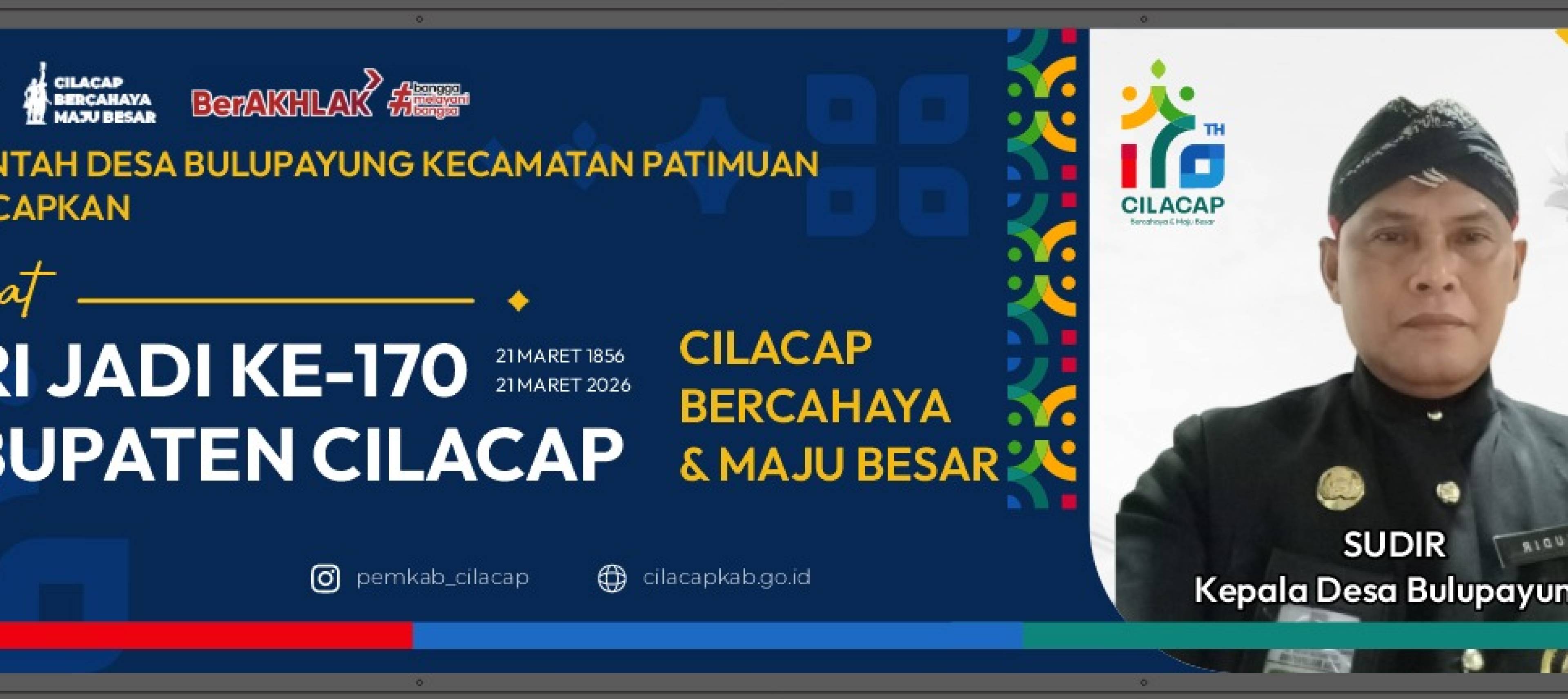 Selamat Hari Jadi ke 170 Kabupaten Cilacap